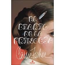 EL DIARIO DE LA PRINCESA | 9788466661737 | FISHER, CARRIE | Llibreria Online de Banyoles | Comprar llibres en català i castellà online