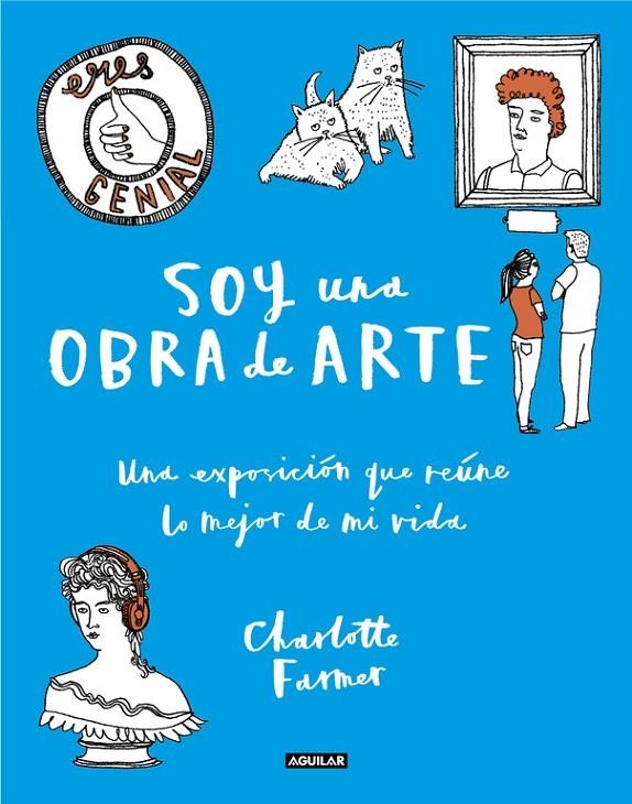 SOY UNA OBRA DE ARTE | 9788403515970 | FARMER, CHARLOTTE | Llibreria Online de Banyoles | Comprar llibres en català i castellà online