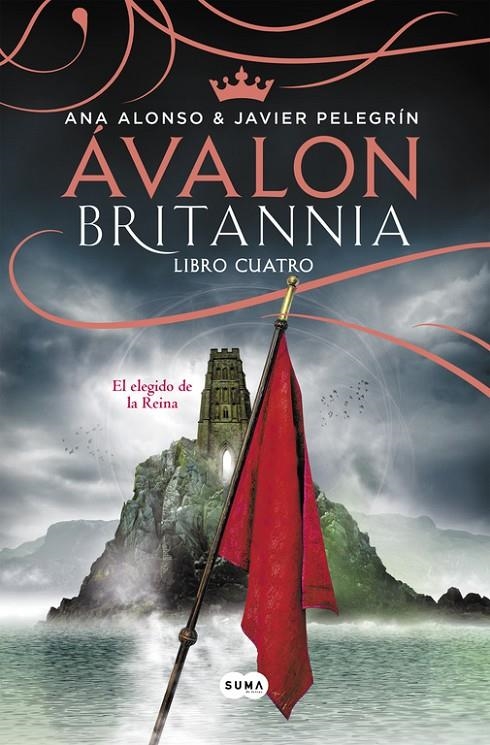 ÁVALON (BRITANNIA. LIBRO 4) | 9788491291091 | ALONSO, ANA/PELEGRIN, JAVIER | Llibreria L'Altell - Llibreria Online de Banyoles | Comprar llibres en català i castellà online - Llibreria de Girona