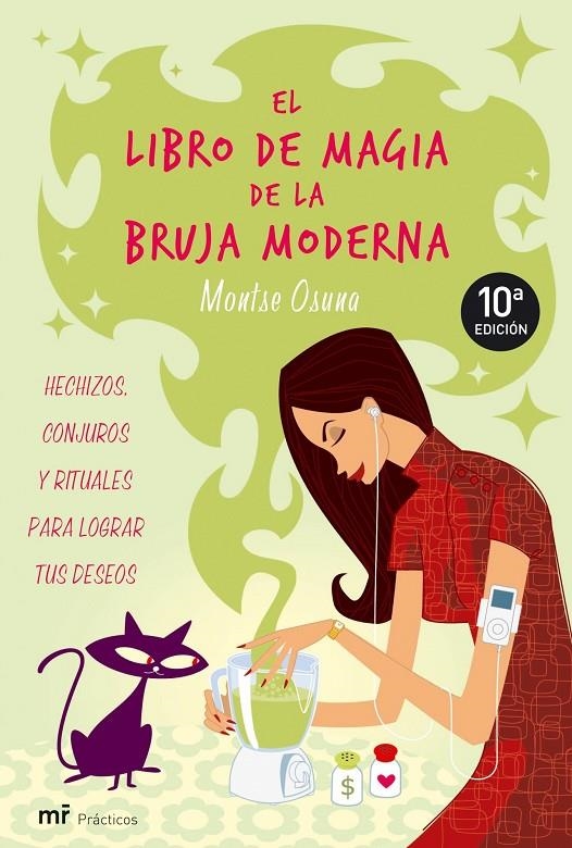 LIBRO DE MAGIA DE LA BRUJA MODERNA, EL | 9788427033955 | OSUNA, MONTSE | Llibreria Online de Banyoles | Comprar llibres en català i castellà online