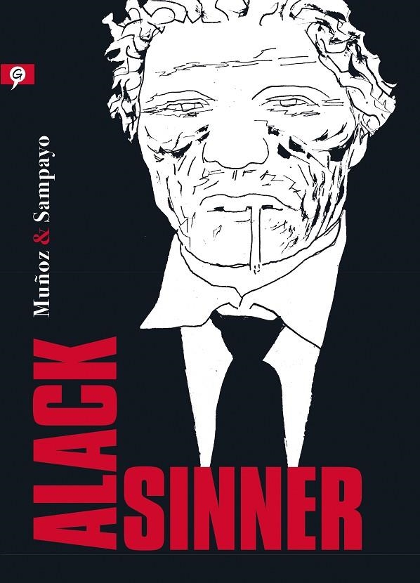 ALACK SINNER | 9788416131297 | MUÑOZ, JOSÉ/SAMPAYO, CARLOS | Llibreria Online de Banyoles | Comprar llibres en català i castellà online