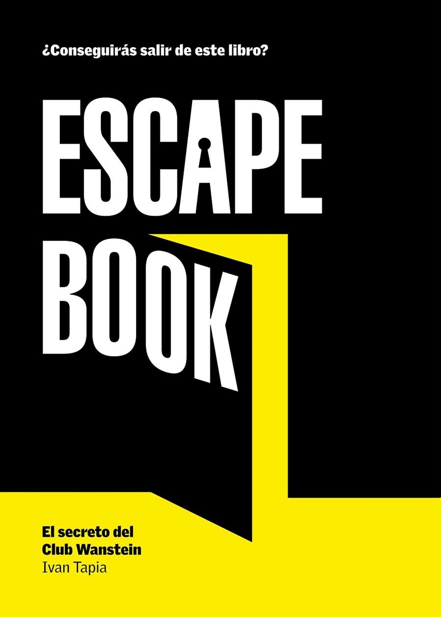 ESCAPE BOOK | 9788416890088 | TAPIA, IVAN | Llibreria L'Altell - Llibreria Online de Banyoles | Comprar llibres en català i castellà online - Llibreria de Girona