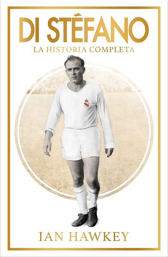 DI STÉFANO | 9788494506468 | IAN HAWKEY | Llibreria Online de Banyoles | Comprar llibres en català i castellà online