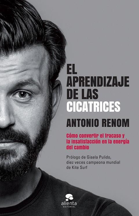 EL APRENDIZAJE DE LAS CICATRICES | 9788416928194 | ANTONIO RENOM ARBOIX | Llibreria Online de Banyoles | Comprar llibres en català i castellà online