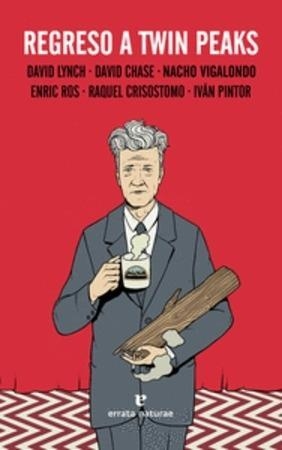 REGRESO A TWIN PEAKS | 9788416544394 | LYNCH, DAVID | Llibreria Online de Banyoles | Comprar llibres en català i castellà online