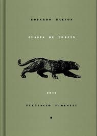 CLASES DE CHAPÍN | 9788416167708 | HALFON, EDUARDO | Llibreria Online de Banyoles | Comprar llibres en català i castellà online