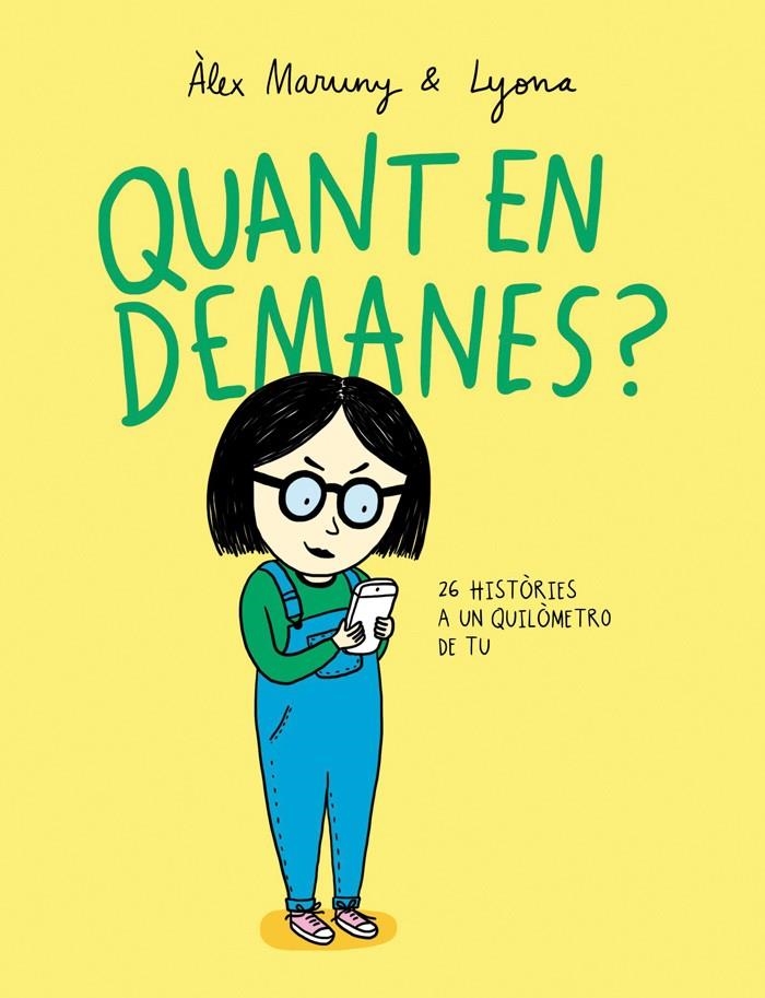 QUANT EN DEMANES? | 9788416670291 | MARUNY, ÀLEX | Llibreria Online de Banyoles | Comprar llibres en català i castellà online