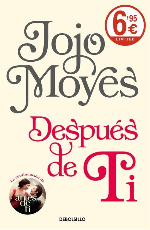 DESPUÉS DE TI | 9788466340878 | MOYES, JOJO | Llibreria Online de Banyoles | Comprar llibres en català i castellà online