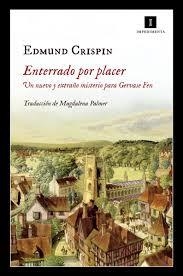 ENTERRADO POR PLACER | 9788416542895 | CRISPIN, EDMUND | Llibreria Online de Banyoles | Comprar llibres en català i castellà online