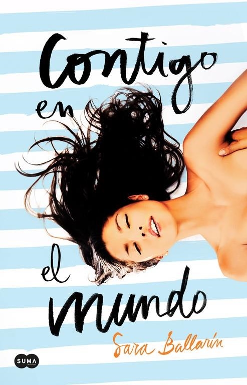 CONTIGO EN EL MUNDO | 9788491291121 | SARA BALLARÍN | Llibreria Online de Banyoles | Comprar llibres en català i castellà online