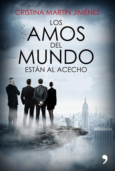 AMOS DEL MUNDO ESTÁN AL ACECHO, LOS | 9788499985978 | MARTÍN JIMÉNEZ, CRISTINA | Llibreria Online de Banyoles | Comprar llibres en català i castellà online