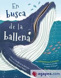 EN BUSCA DE LA BALLENA | 9788416712335 | BÉDOYÈRE/WATSON | Llibreria Online de Banyoles | Comprar llibres en català i castellà online