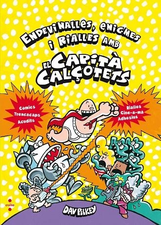 ENDEVINALLES, ENIGMES I RIALLES AMB EL CAPITÀ CALÇOTETS | 9788466143226 | PILKEY, DAV | Llibreria Online de Banyoles | Comprar llibres en català i castellà online