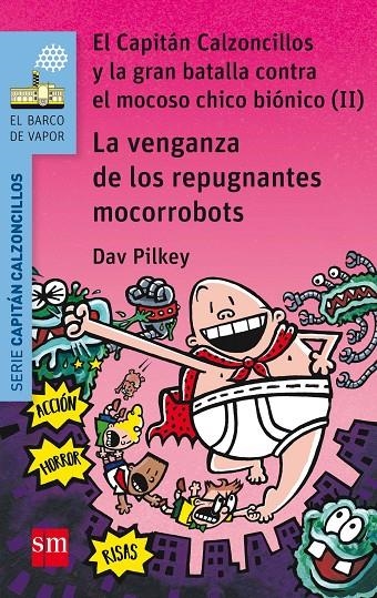 VENGANZA DE LOS REPUGNANTES, LA | 9788467591477 | PILKEY, DAV | Llibreria Online de Banyoles | Comprar llibres en català i castellà online