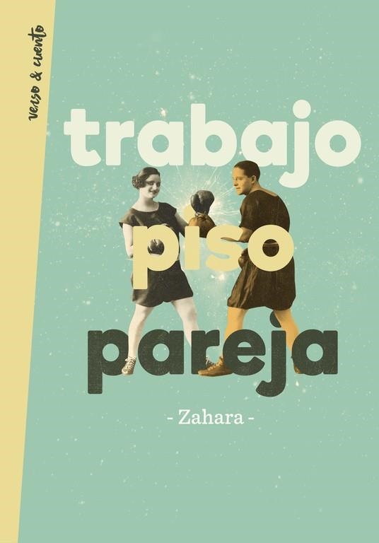 TRABAJO, PISO, PAREJA | 9788403517448 | ZAHARA | Llibreria Online de Banyoles | Comprar llibres en català i castellà online