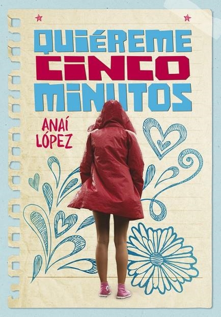 QUIÉREME CINCO MINUTOS | 9788490438398 | ANAÍ LÓPEZ | Llibreria Online de Banyoles | Comprar llibres en català i castellà online