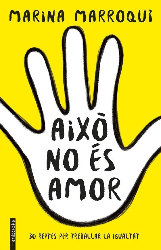 AIXÒ NO ÉS AMOR | 9788416716364 | MARINA MARROQUÍ ESCLÁPEZ | Llibreria Online de Banyoles | Comprar llibres en català i castellà online