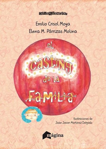 CASTING DE LA FAMILIA, EL | 9788494396496 | CRISOL MOYA, EMILIO/PÁRRIZAS MOLINA, ELENA M. | Llibreria Online de Banyoles | Comprar llibres en català i castellà online