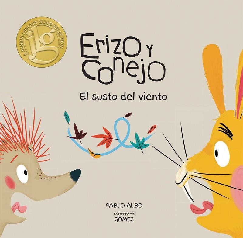 ERIZO Y CONEJO. EL SUSTO DEL VIENTO | 9788494597169 | ALBO, PABLO/GÓMEZ | Llibreria Online de Banyoles | Comprar llibres en català i castellà online