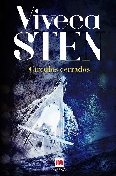 CÍRCULOS CERRADOS | 9788416363896 | STEN, VIVECA | Llibreria Online de Banyoles | Comprar llibres en català i castellà online