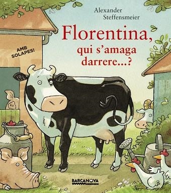 FLORENTINA, QUI S ' AMAGA DARRERE...? | 9788448941529 | STEFFENSMEIER, ALEXANDER | Llibreria Online de Banyoles | Comprar llibres en català i castellà online