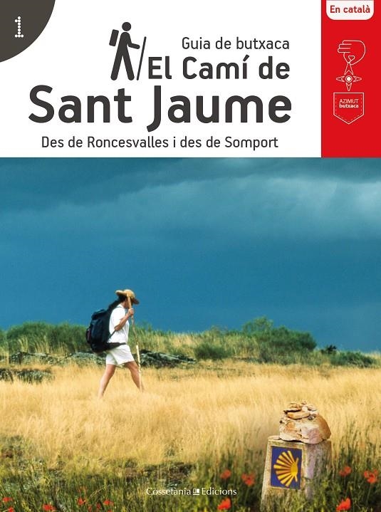 CAMÍ DE SANT JAUME, EL | 9788490346174 | AAVV | Llibreria Online de Banyoles | Comprar llibres en català i castellà online