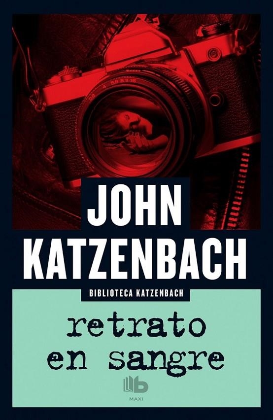 RETRATO EN SANGRE | 9788490703663 | KATZENBACH, JOHN | Llibreria L'Altell - Llibreria Online de Banyoles | Comprar llibres en català i castellà online - Llibreria de Girona