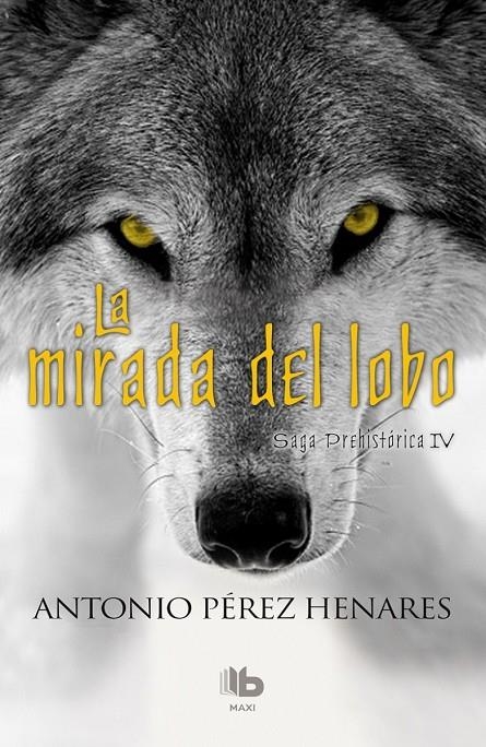 LA MIRADA DEL LOBO | 9788490703687 | PÉREZ HENARES, ANTONIO | Llibreria Online de Banyoles | Comprar llibres en català i castellà online