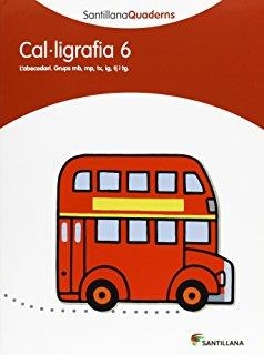 SANTILLANA QUADERNS CAL-LIGRAFIA 6 | 9788468013640 | VARIOS AUTORES | Llibreria Online de Banyoles | Comprar llibres en català i castellà online