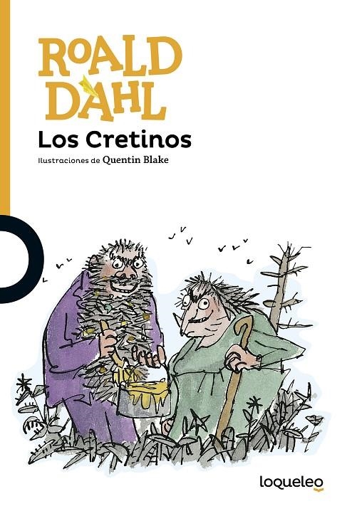 CRETINOS, LOS | 9788491221265 | DAHL, ROALD | Llibreria Online de Banyoles | Comprar llibres en català i castellà online