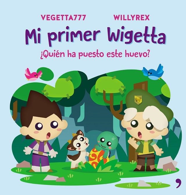 MI PRIMER WIGETTA. ¿QUIÉN HA PUESTO ESTE HUEVO? | 9788499986098 | VEGETTA777/WILLYREX | Llibreria Online de Banyoles | Comprar llibres en català i castellà online