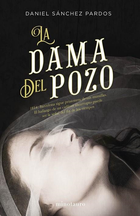 DAMA DEL POZO, LA | 9788445004593 | SÁNCHEZ PARDOS, DANIEL | Llibreria Online de Banyoles | Comprar llibres en català i castellà online