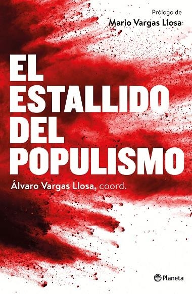 ESTALLIDO DEL POPULISMO, EL | 9788408172437 | VARGAS LLOSA, ÁLVARO (COORD.) | Llibreria Online de Banyoles | Comprar llibres en català i castellà online