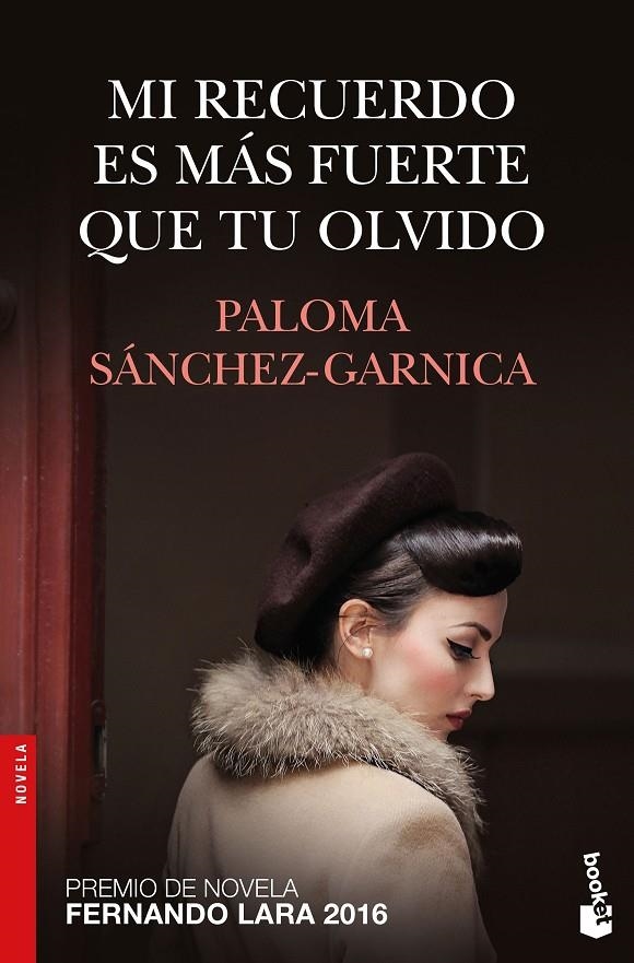 MI RECUERDO ES MÁS FUERTE QUE TU OLVIDO | 9788408172604 | SÁNCHEZ-GARNICA, PALOMA | Llibreria Online de Banyoles | Comprar llibres en català i castellà online