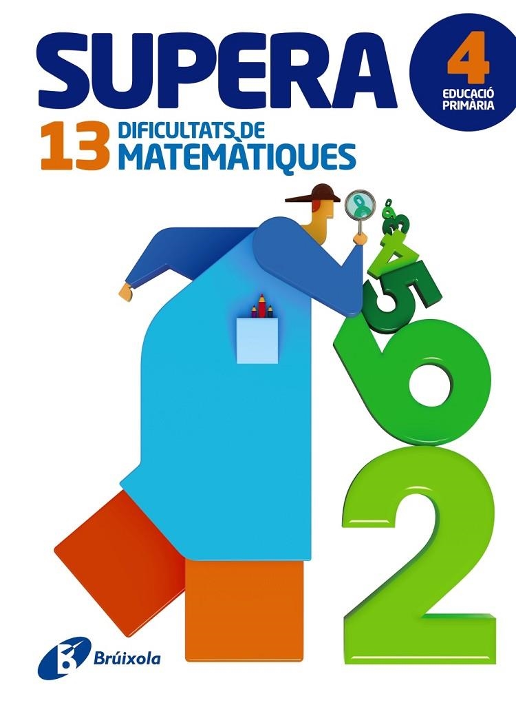 SUPERA 13 DIFICULTATS DE MATEMÀTIQUES 4 | 9788499062006 | PAYRÓ I CATALÀ, JORDI/VINOS I PEIRETÓ, PERE JOAN | Llibreria Online de Banyoles | Comprar llibres en català i castellà online