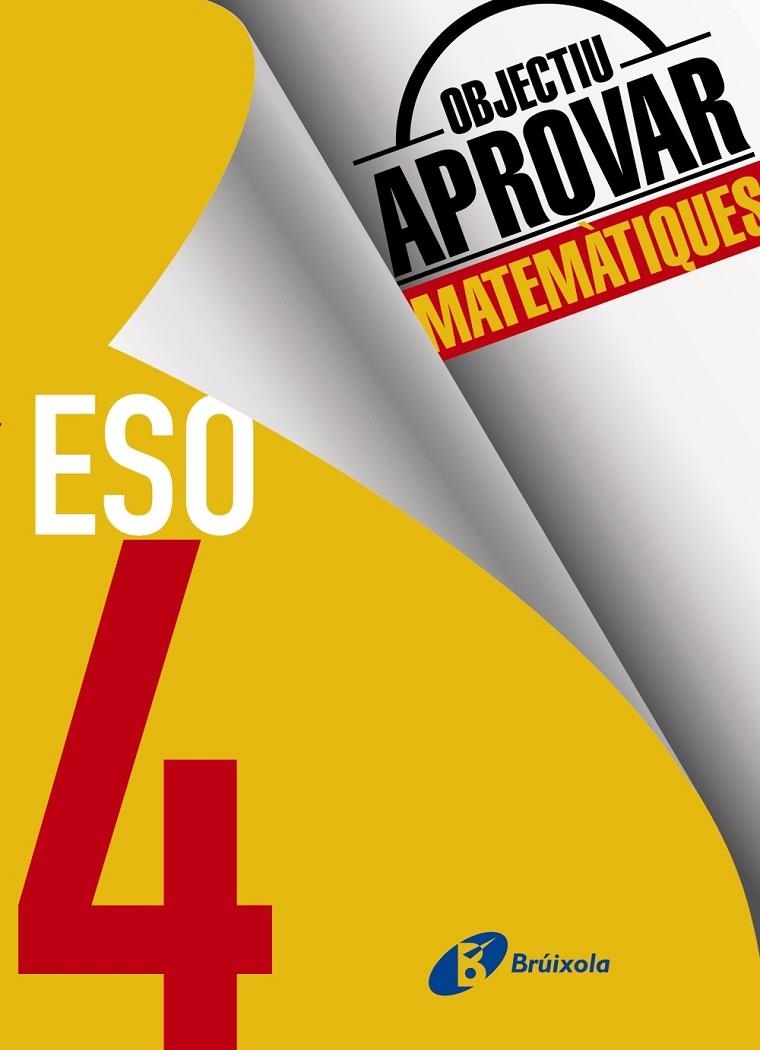 OBJECTIU APROVAR MATEMÀTIQUES 4 ESO | 9788499062228 | ROIG COMPANY, ALBERT | Llibreria Online de Banyoles | Comprar llibres en català i castellà online