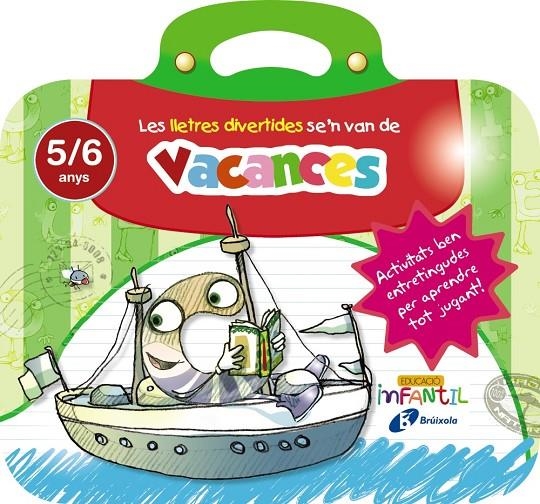 LES LLETRES DIVERTIDES SE ' N VAN DE VACANCES 5 ANYS | 9788499062273 | IGLESIAS IGLESIAS, ROSA M.ª/SANZ NÚÑEZ, RAFAEL | Llibreria Online de Banyoles | Comprar llibres en català i castellà online