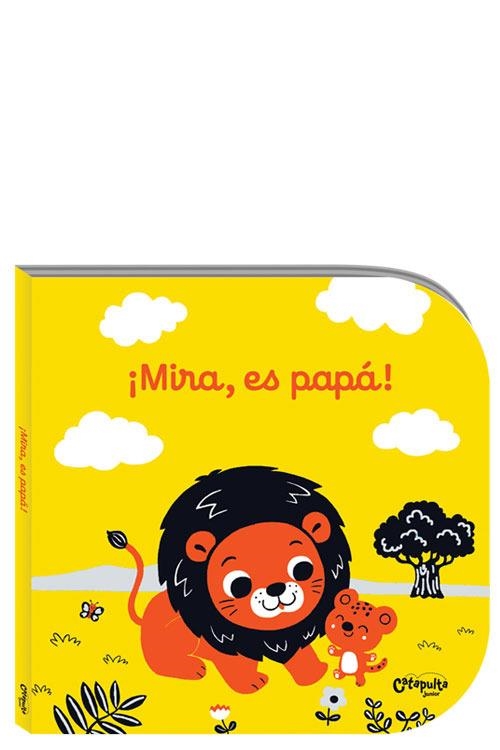 ¡MIRA, ES PAPÁ! | 9789876375443 | DENOLLE, CHRISTEL | Llibreria Online de Banyoles | Comprar llibres en català i castellà online