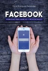 FACEBOOK | 9788441538221 | RODRÍGUEZ FERNÁNDEZ, ÓSCAR | Llibreria Online de Banyoles | Comprar llibres en català i castellà online