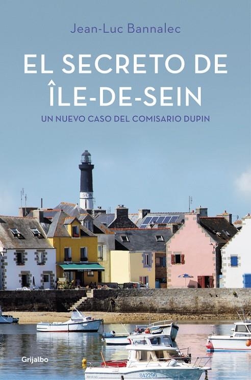 SECRETO DE ÎLE-DE-SEIN, EL | 9788425355493 | BANNALEC, JEAN-LUC | Llibreria L'Altell - Llibreria Online de Banyoles | Comprar llibres en català i castellà online - Llibreria de Girona