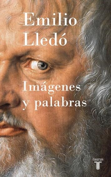 IMÁGENES Y PALABRAS | 9788430618965 | LLEDÓ, EMILIO | Llibreria Online de Banyoles | Comprar llibres en català i castellà online