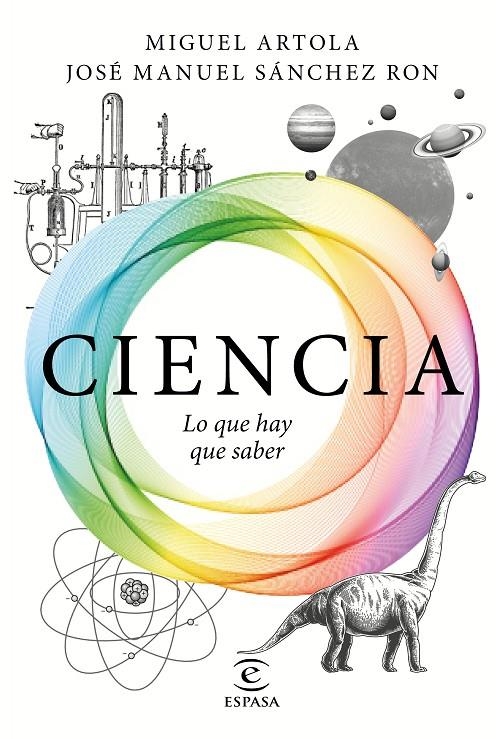 CIENCIA: LO QUE HAY QUE SABER | 9788467050110 | ARTOLA, MIGUEL/SÁNCHEZ RON, JOSÉ MANUEL | Llibreria Online de Banyoles | Comprar llibres en català i castellà online