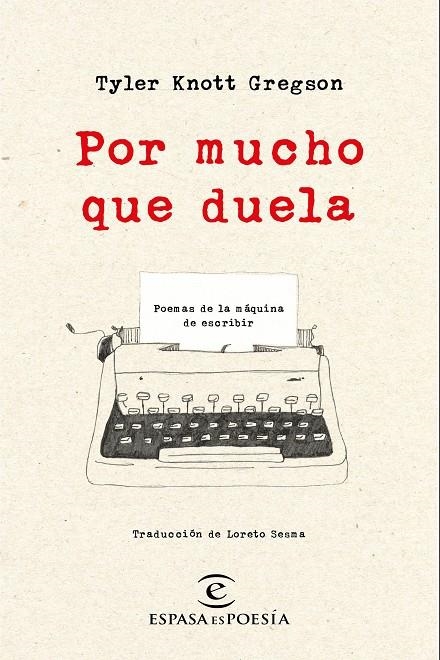 POR MUCHO QUE DUELA | 9788467050295 | KNOTT GREGSON, TYLER | Llibreria Online de Banyoles | Comprar llibres en català i castellà online