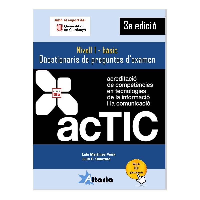 QÜESTIONARIS ACTIC NIVELL 1 BÀSIC 3A EDICIÓ | 9788494477669 | MARTÍNEZ, LUIS/CUARTERO, JULIO F. | Llibreria Online de Banyoles | Comprar llibres en català i castellà online