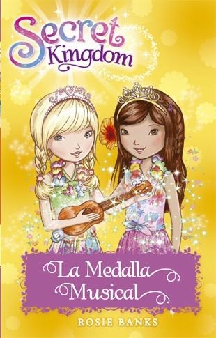 SECRET KINGDOM 28. LA MEDALLA MUSICAL | 9788424659608 | BANKS, ROSIE | Llibreria Online de Banyoles | Comprar llibres en català i castellà online