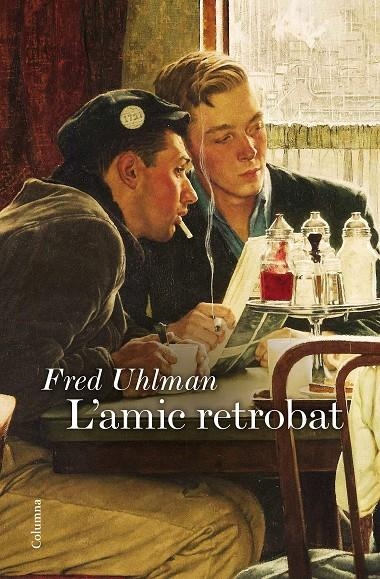 L'AMIC RETROBAT | 9788466422758 | FRED UHLMAN | Llibreria Online de Banyoles | Comprar llibres en català i castellà online