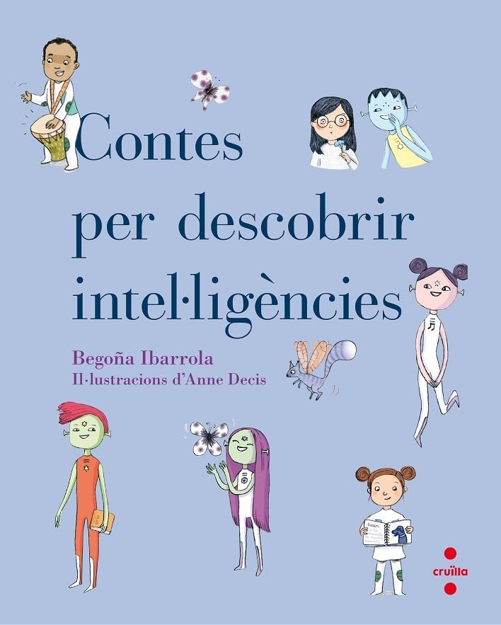 CONTES PER DESCOBRIR INTEL.LIGÈNCIES | 9788466143134 | IBARROLA LÓPEZ, BEGOÑA | Llibreria Online de Banyoles | Comprar llibres en català i castellà online