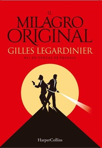 MILAGRO ORIGINAL, EL | 9788491390800 | LEGARDINIER, GILLES | Llibreria Online de Banyoles | Comprar llibres en català i castellà online