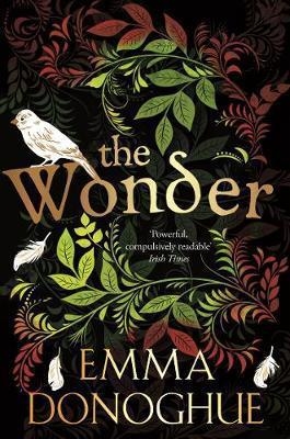 WONDER, THE | 9781509820788 | DONOGHUE, EMMA | Llibreria Online de Banyoles | Comprar llibres en català i castellà online