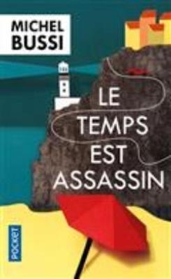 TEMPS EST ASSASSIN, LE | 9782266274180 | BUSSI, MICHEL | Llibreria Online de Banyoles | Comprar llibres en català i castellà online